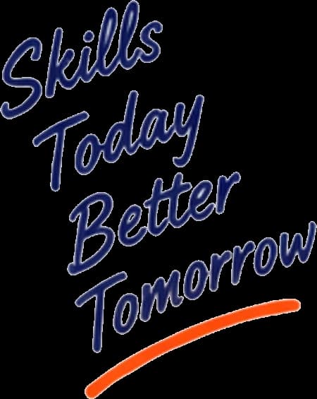 Skills Today Better Tomorrow
